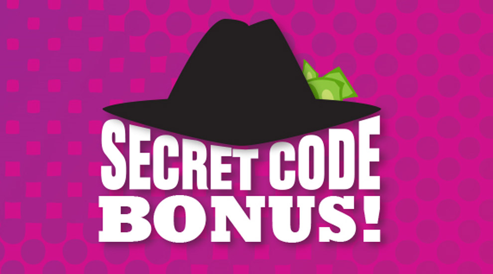 Secret Code Bonus